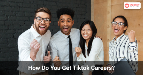 Get Tiktok Careers