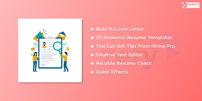 Features Of Zety Resume Builder 
